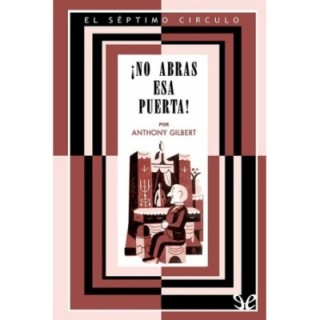 ¡No abras esa puerta!