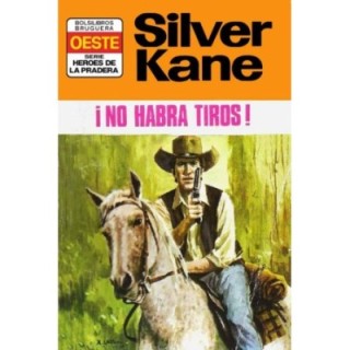 ¡No habrá tiros! (2ª Ed.)