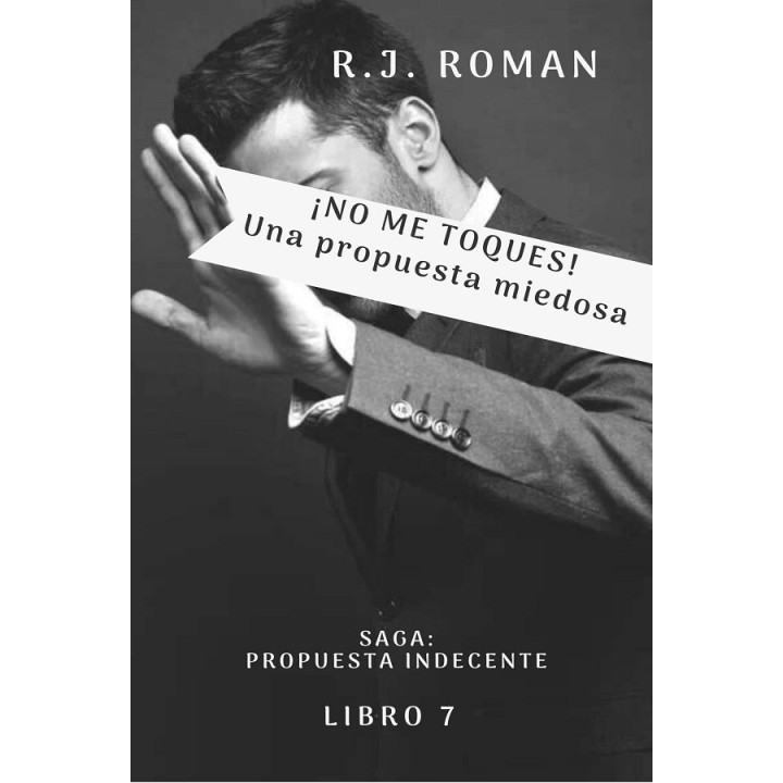 ¡No me toques! Una propuesta miedosa