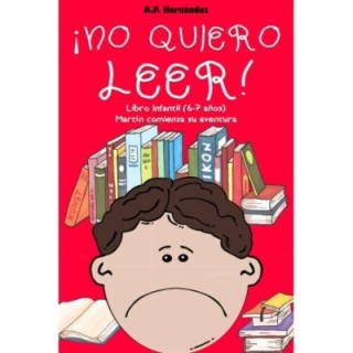 ¡No quiero leer!