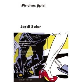 ¡Pinches jipis!