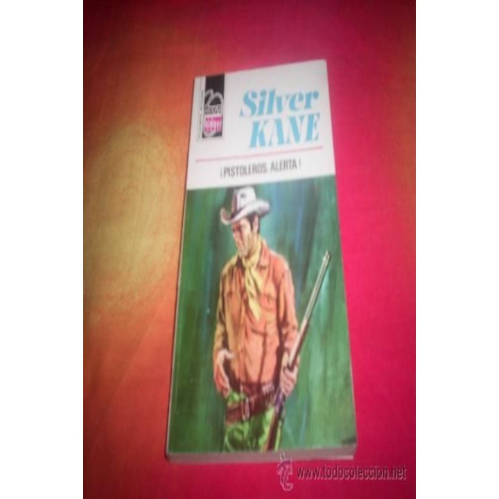 ¡Pistoleros alerta!