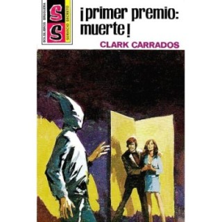 ¡Primer premio: muerte!