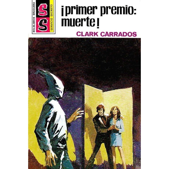 ¡Primer premio: muerte!