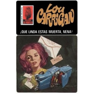 ¡Qué linda estás muerta