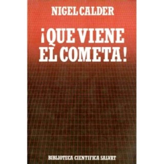 ¡Que viene el cometa!