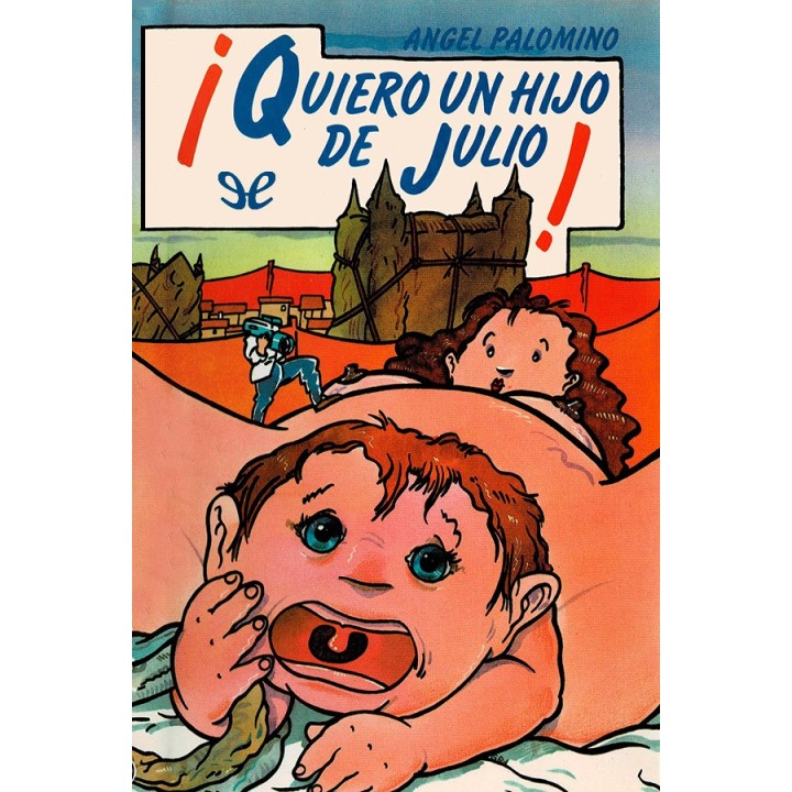 ¡Quiero un hijo de Julio!