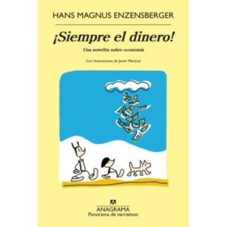 ¡Siempre el dinero!