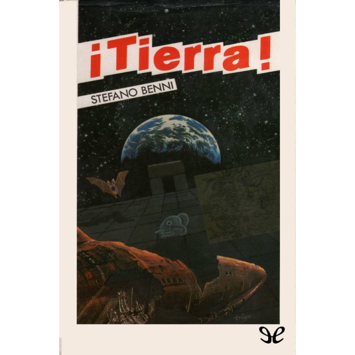 ¡Tierra!