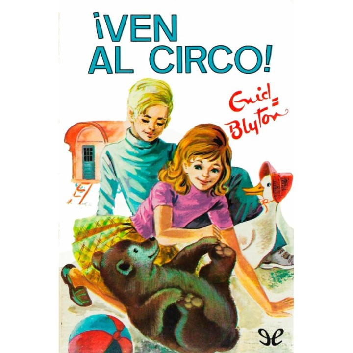¡Ven al circo!