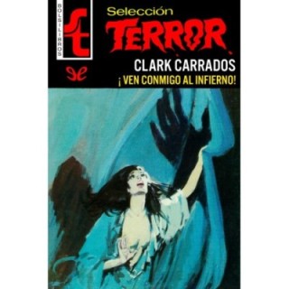 ¡Ven conmigo al infierno!