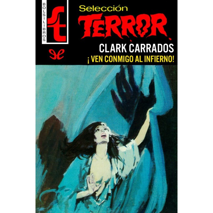 ¡Ven conmigo al infierno!