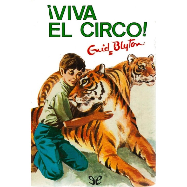 ¡Viva el circo!