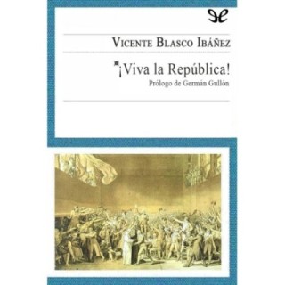 ¡Viva la República!