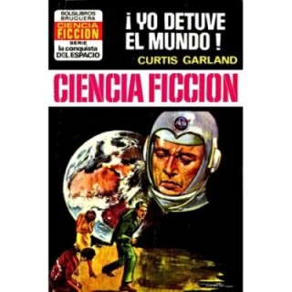 ¡Yo detuve el mundo!