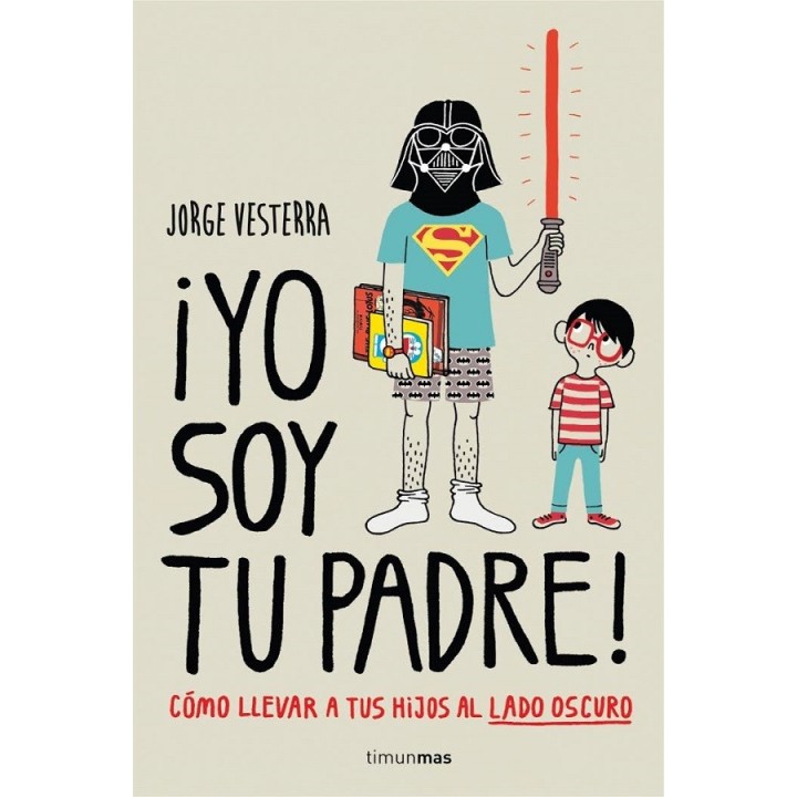 ¡Yo soy tu padre!