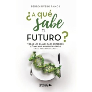 ¿A qué sabe el futuro?