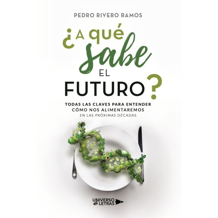 ¿A qué sabe el futuro?