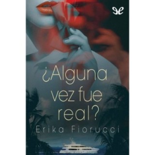 ¿Alguna vez fue real?