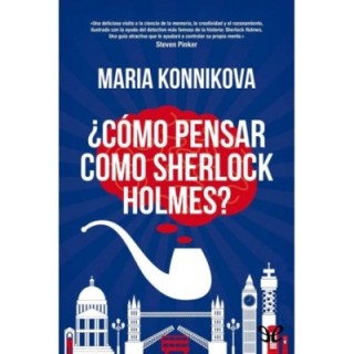 ¿Cómo pensar como Sherlock Holmes?