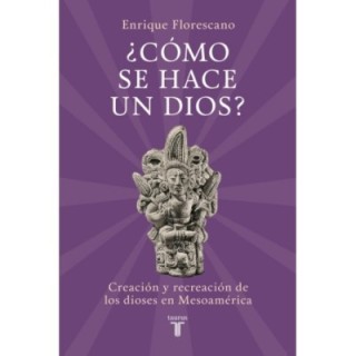 ¿Cómo se hace un dios?
