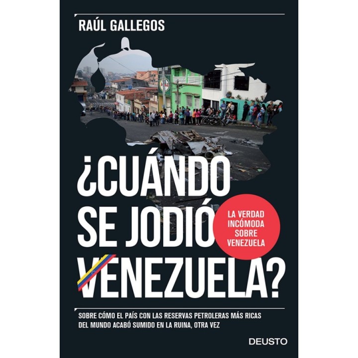 ¿Cuándo se jodió Venezuela?