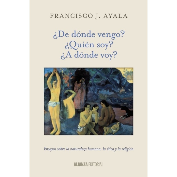 ¿De dónde vengo? ¿Quién soy? ¿A dónde voy?