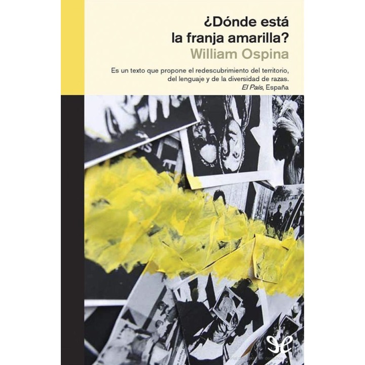 ¿Dónde está la franja amarilla?