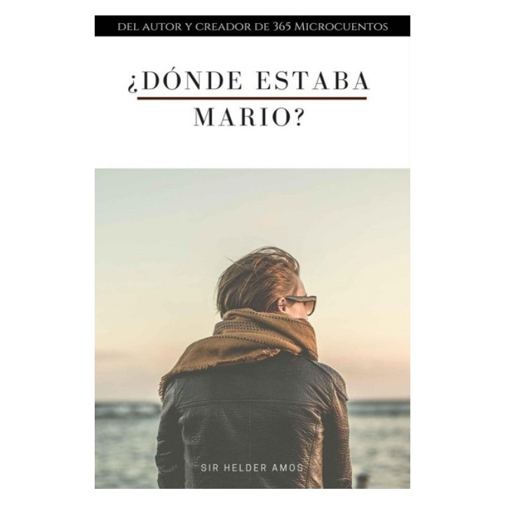 ¿Dónde estaba Mario?