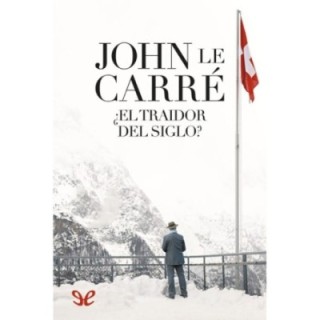¿El traidor del siglo?