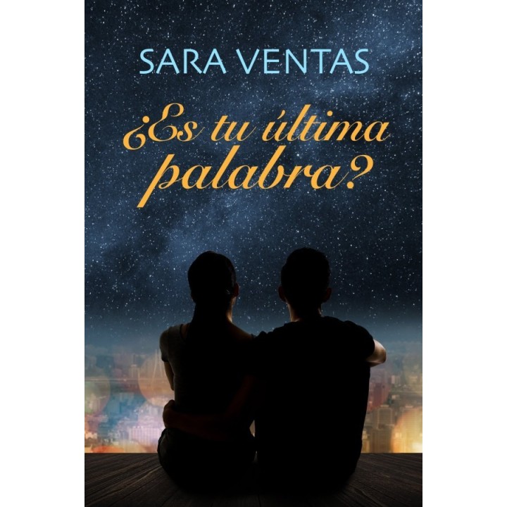 ¿Es tu última palabra?