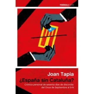 ¿España sin Cataluña?