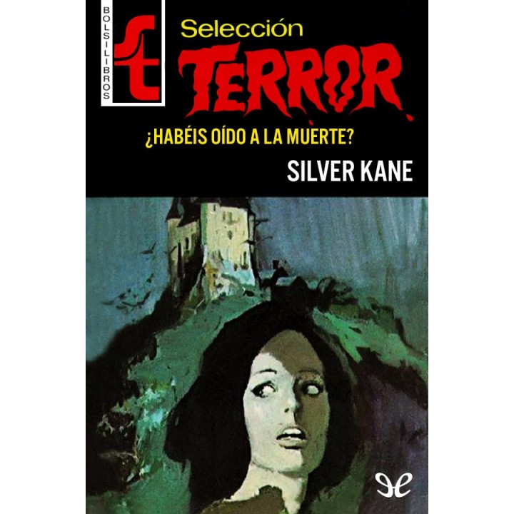 ¿Habéis oído a la muerte?