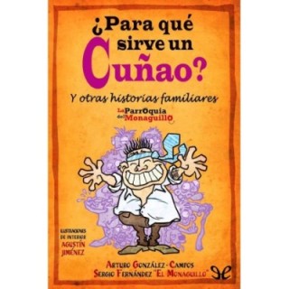 ¿Para qué sirve un cuñao?