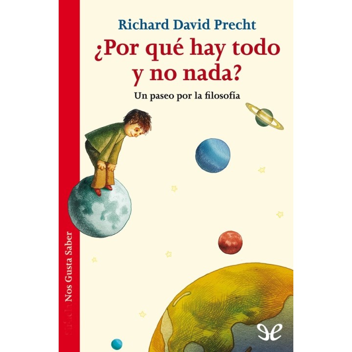 ¿Por qué hay todo y no nada?