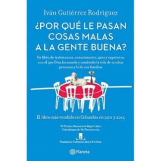 ¿Por qué le pasan cosas malas a la gente buena?