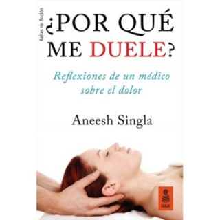 ¿Por qué me duele?