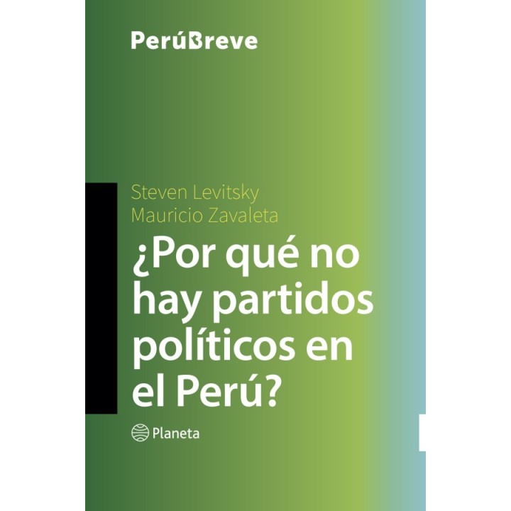 ¿Por qué no hay partidos políticos en el Perú?