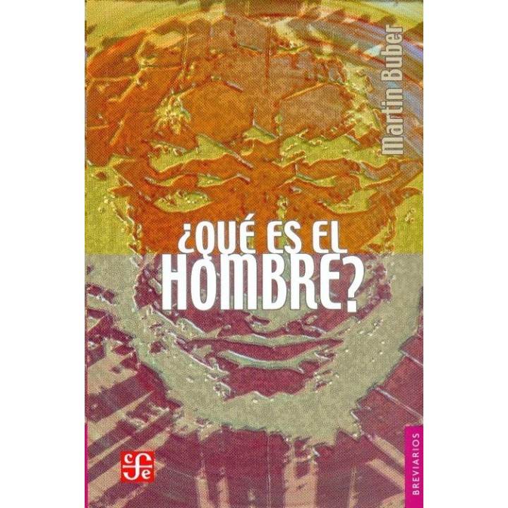 ¿Qué es el hombre?