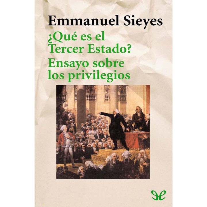 ¿Qué es el Tercer Estado? & Ensayo sobre los privilegios