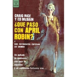 ¿Qué pasó con April Robin?