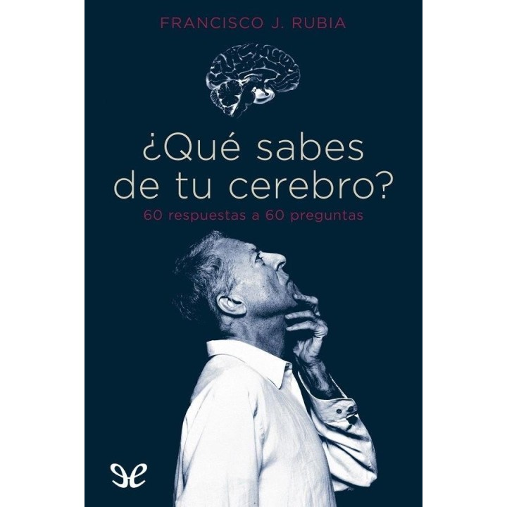 ¿Qué sabes de tu cerebro?