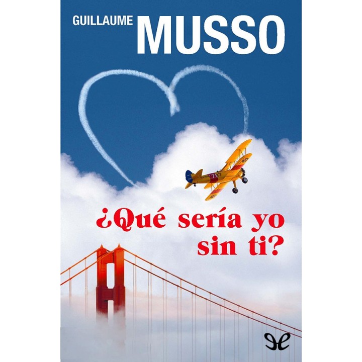 ¿Qué sería yo sin ti?