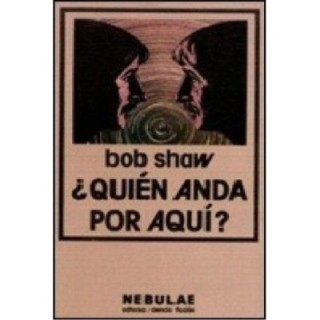 ¿Quién anda por aquí?