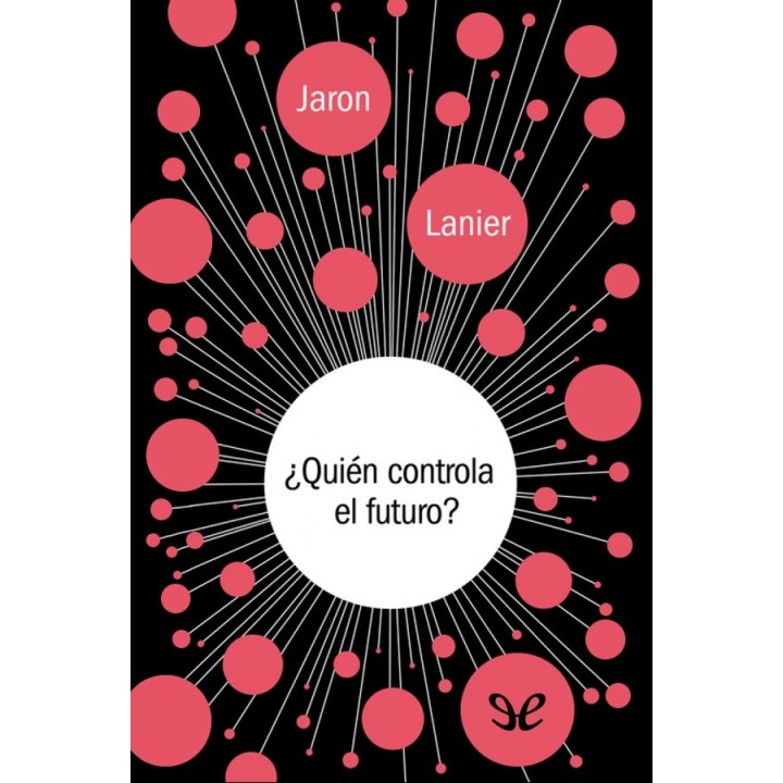 ¿Quién controla el futuro?