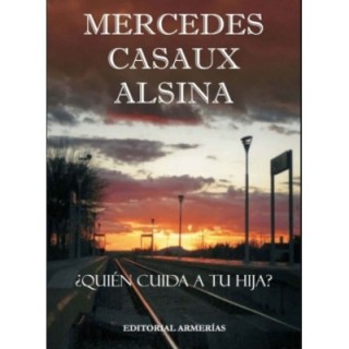 ¿Quién cuida a tu hija?