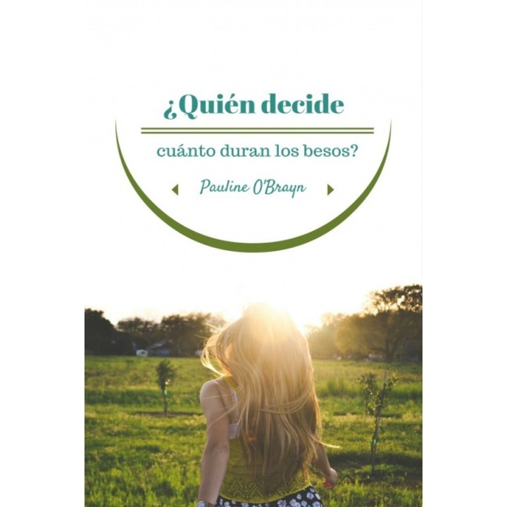 ¿Quién decide cuánto duran los besos?