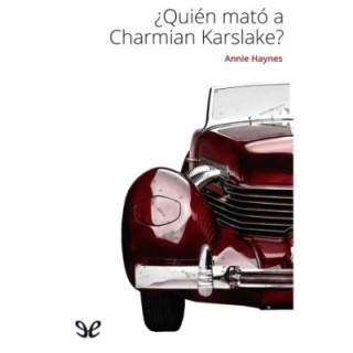 ¿Quién mató a Charmian Karslake?