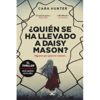 ¿Quién se ha llevado a Daisy Mason?