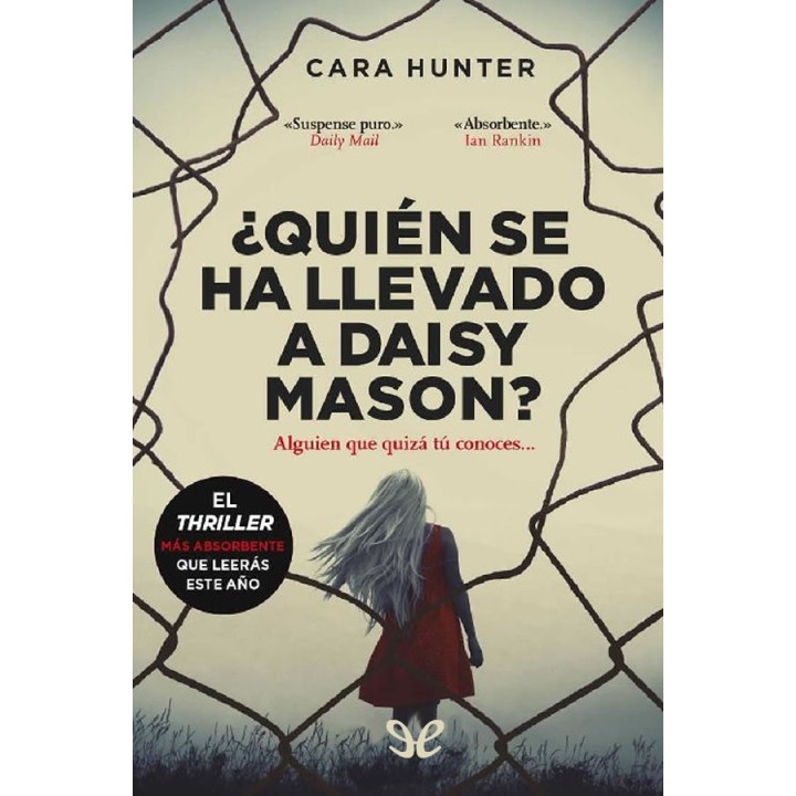 ¿Quién se ha llevado a Daisy Mason?